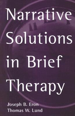 Narrative Solutions In Brief Therapy
